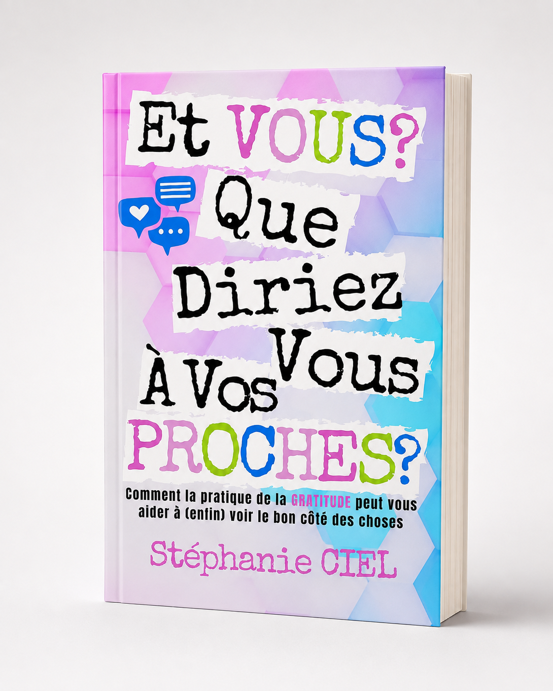 Livre : Et vous? Que Diriez vous à vos proches?