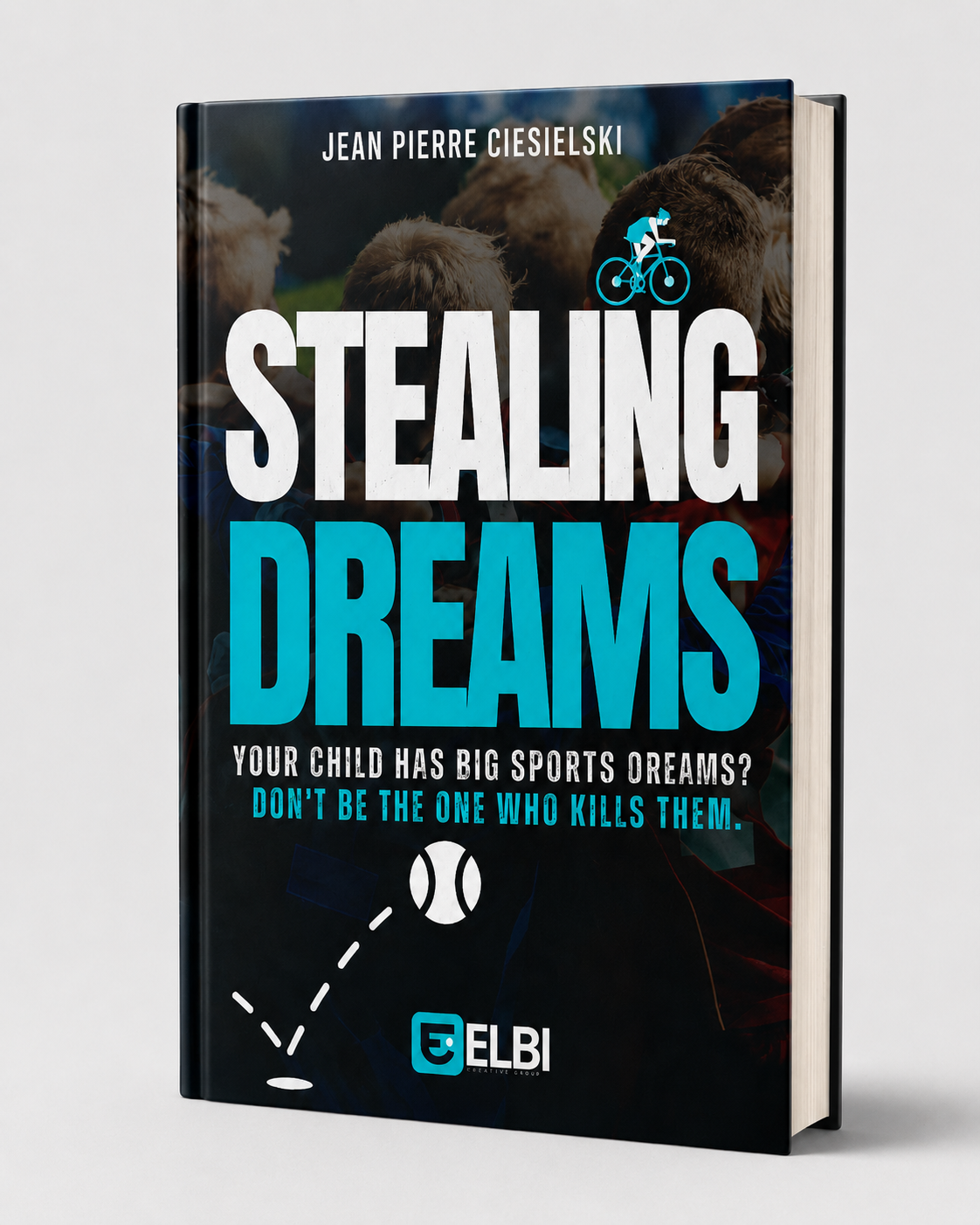 STEALING DREAMS: Your child has big sports dreams ? don't be the one who kills them.