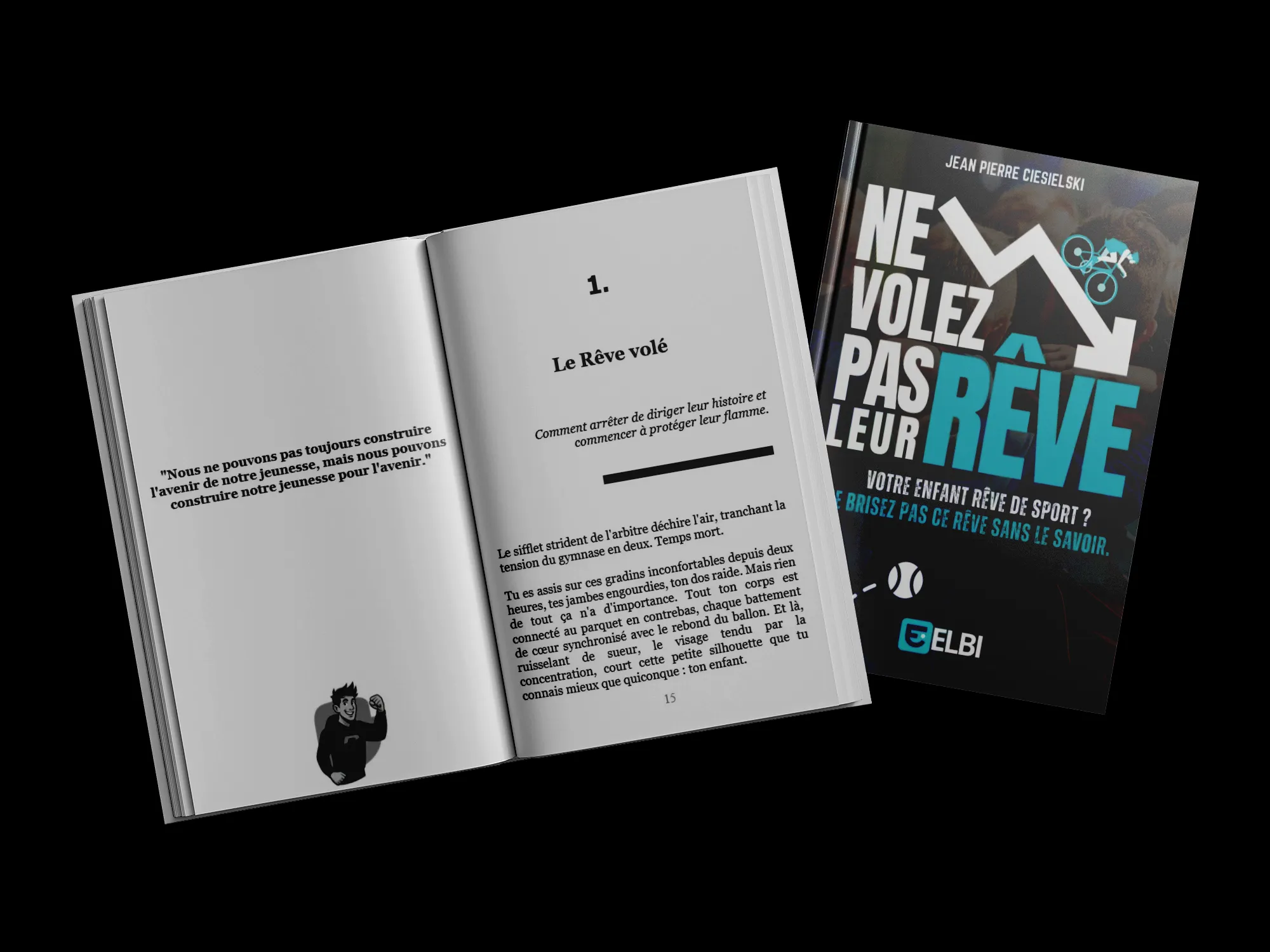NE VOLEZ PAS LEUR RÊVE — Le livre événement (PRÉCOMMANDE)