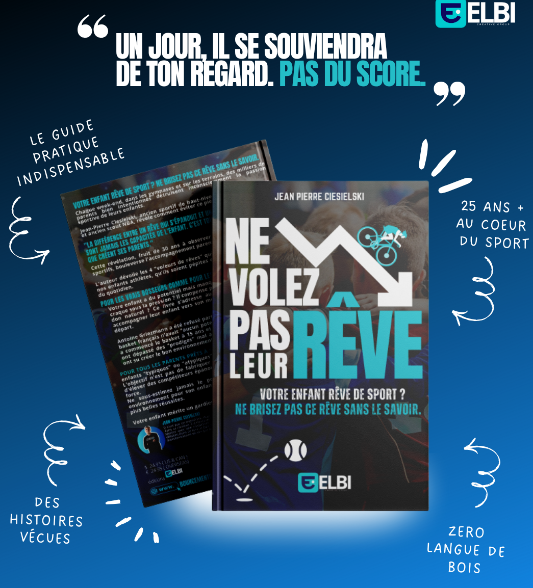 NE VOLEZ PAS LEUR RÊVE — Le livre événement pour parents d'athlètes